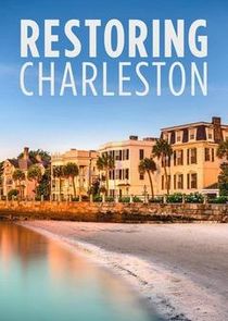 Restoring Charleston