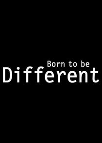 Born to Be Different — кадр