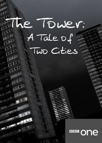 The Tower: A Tale of Two Cities