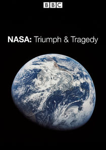 NASA: Triumph and Tragedy