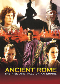 Ancient Rome: The Rise and Fall of an Empire poszter