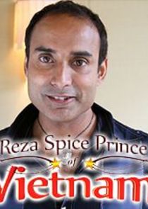 Reza Spice Prince of Vietnam