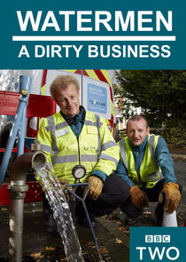 Watermen: A Dirty Business