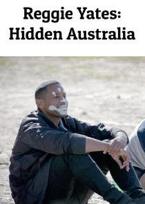 Reggie Yates: Hidden Australia