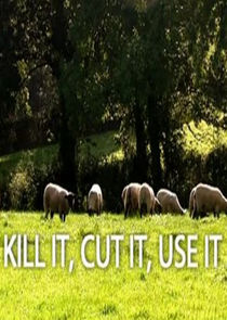 Kill It, Cut It, Use It — кадр