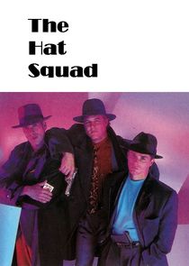 The Hat Squad