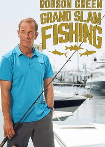 Robson Green: Grand Slam Fishing