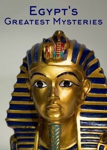 Egypt's Greatest Mysteries