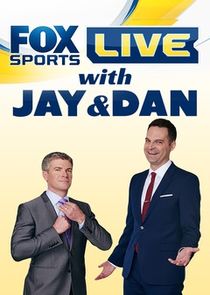 FOX Sports Live with Jay and Dan