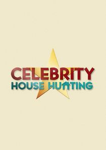 Celebrity House Hunting