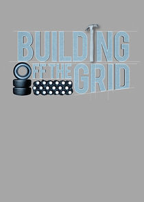 Building Off the Grid — кадр