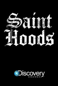 Saint Hoods