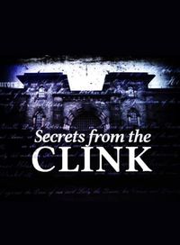 Secrets from the Clink