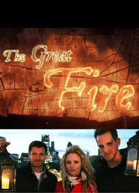 The Great Fire: In Real Time