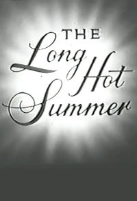 The Long, Hot Summer