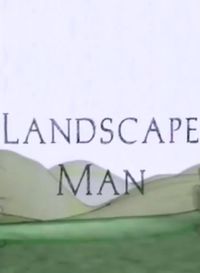 The Landscape Man