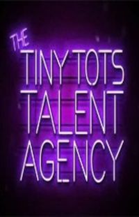 The Tiny Tots Talent Agency
