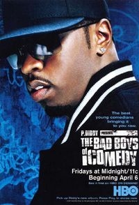 P. Diddy Presents the Bad Boys of Comedy