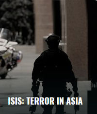 ISIS: Terror in Asia