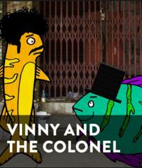 Vinny and the Colonel