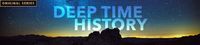 Deep Time History