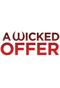 A Wicked Offer