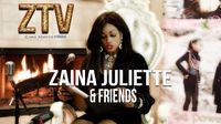 Zaina Juliette & Friends