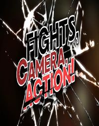 Fights, Camera, Action