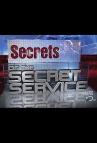Secret Service Secrets