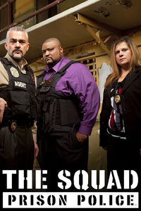 The Squad: Prison Police