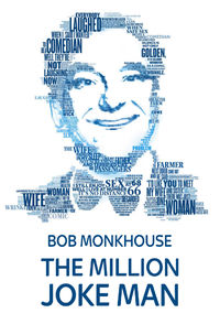 Bob Monkhouse: Million Joke Man