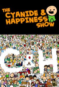 The Cyanide & Happiness Show
