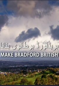 Make Bradford British