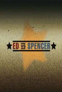 Ed vs. Spencer