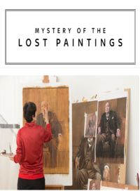 Mystery of the Lost Paintings