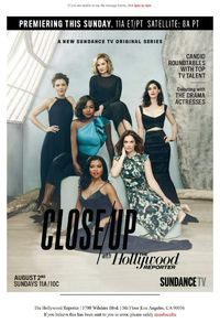 Close Up with the Hollywood Reporter