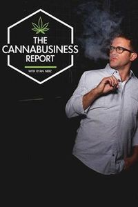 The Cannabusiness Report