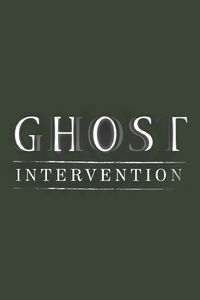 Ghost Intervention