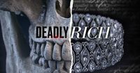 American Greed: Deadly Rich