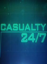 Casualty 24/7