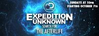 Expedition Unknown: Search for the Afterlife