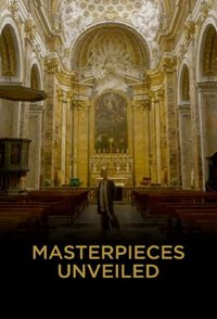Masterpieces Unveiled