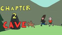Chapter 2 (Cave)