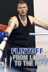 Flintoff: From Lords to the Ring