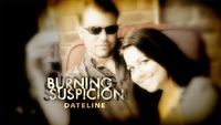 Burning Suspicion