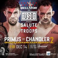 Bellator 212: Bellator and USO Present: Primus vs. Chandler 2