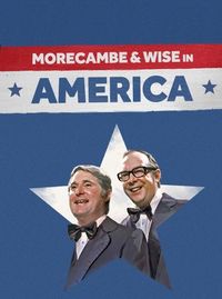 Morecambe & Wise in America
