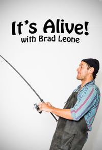 It's Alive with Brad