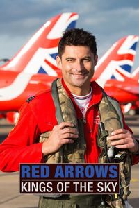 Red Arrows: Kings of the Sky