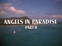 Angels in Paradise Part II